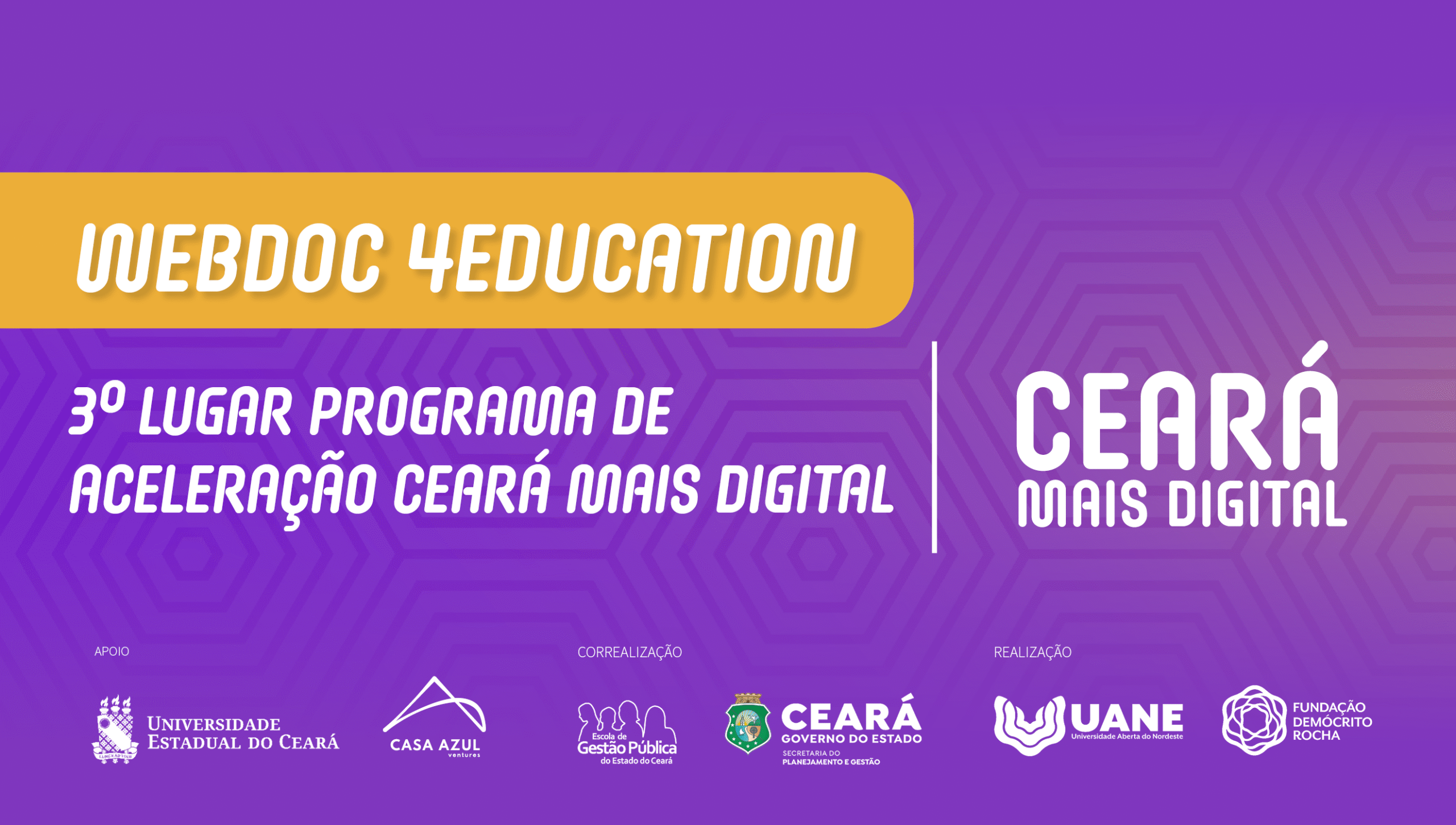 Ceará Mais Digital: 3º lugar 4Education