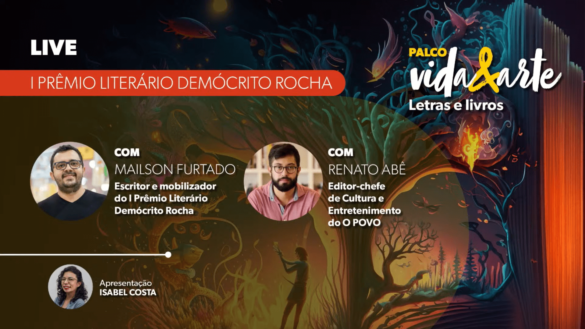 I Prêmio Literário Demócrito Rocha | Palco Vida & Arte 2024