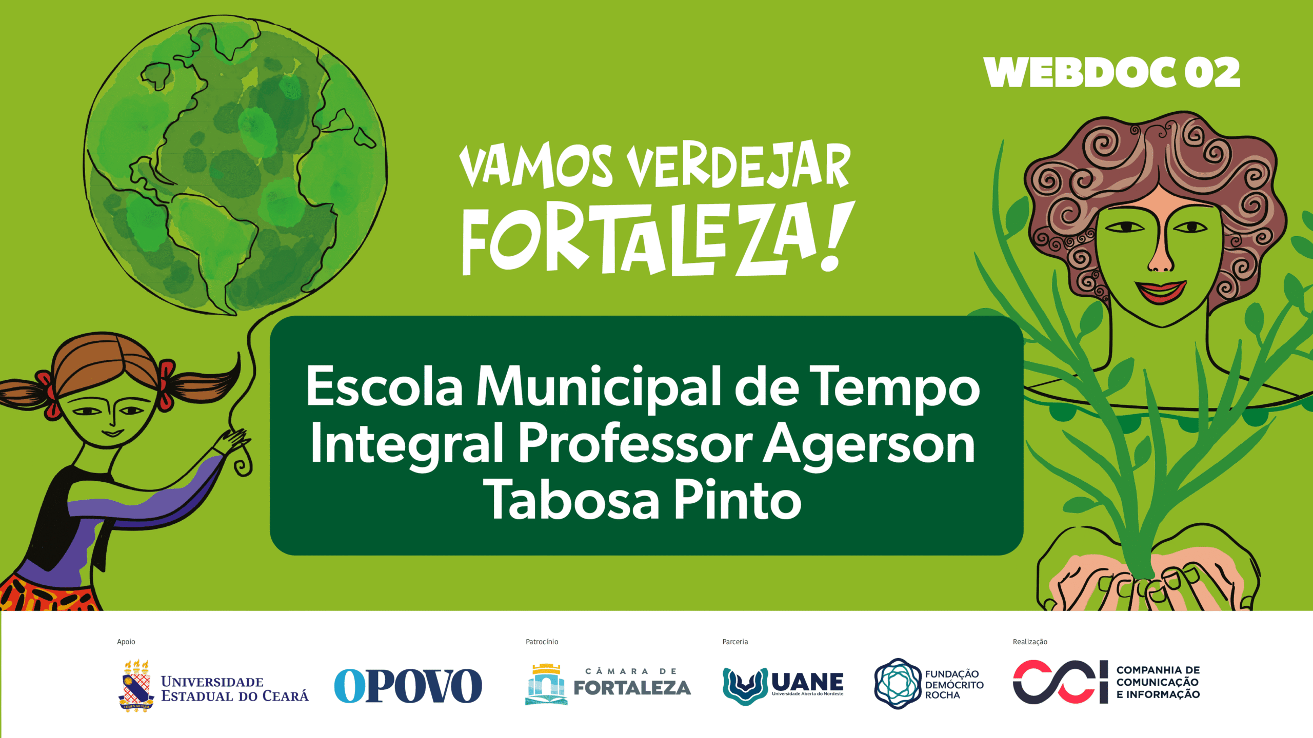 Aula de Campo 02 - Escola Municipal de Tempo Integral Professor Agerson Tabosa Pinto